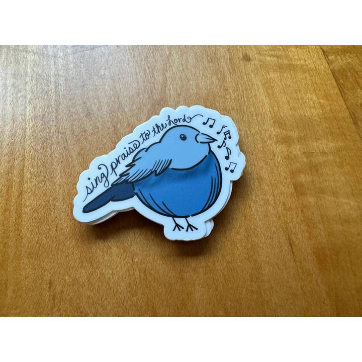 Beth Ann Erickson Designs - Wholesale Sticker - Sing Praise to the Lord, Christian Waterbottle Sticker1