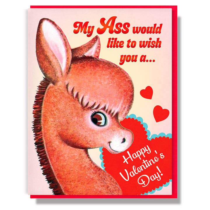 My Ass Would Like To Wish You A.. Happy Valentine's Day Card for wholesale by Smitten Kitten