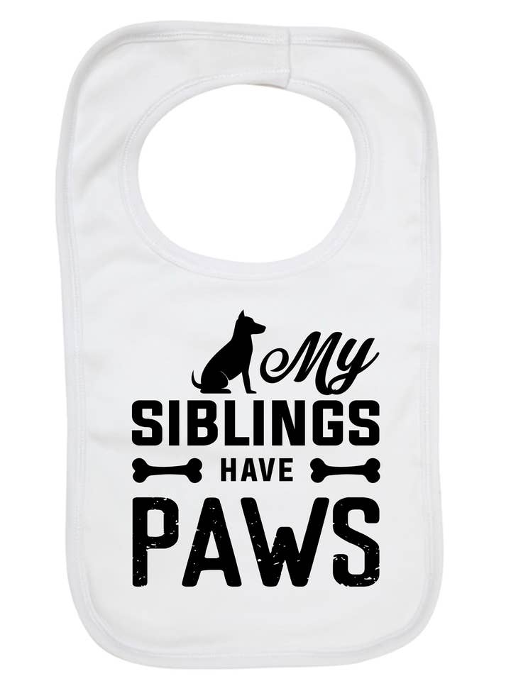 My Siblings Have Paws - Baby Bibs for wholesale by Little Ratbag