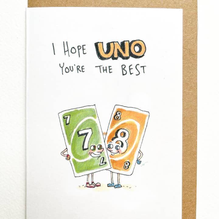 Well Drawn - Wholesale Birthday card - I Hope Uno You're The Best3