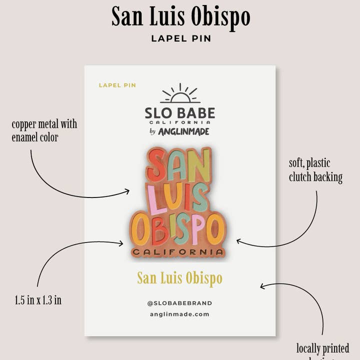 AnglinMade - Wholesale Lapel Pin/Button - San Luis Obispo Lapel Pin1