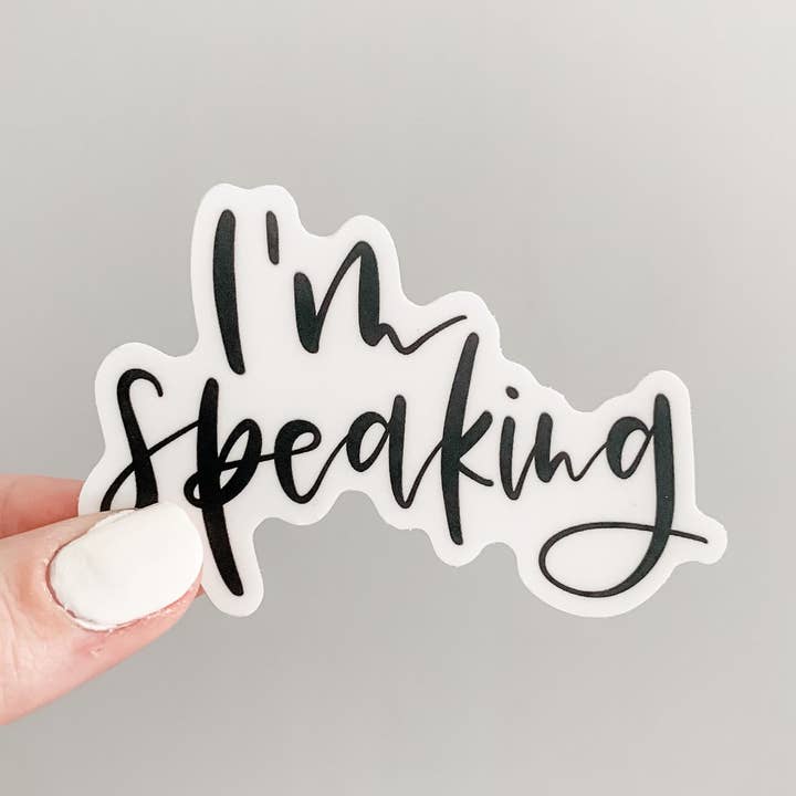 I'm Speaking vinyl sticker for wholesale by Lemon Press Studio