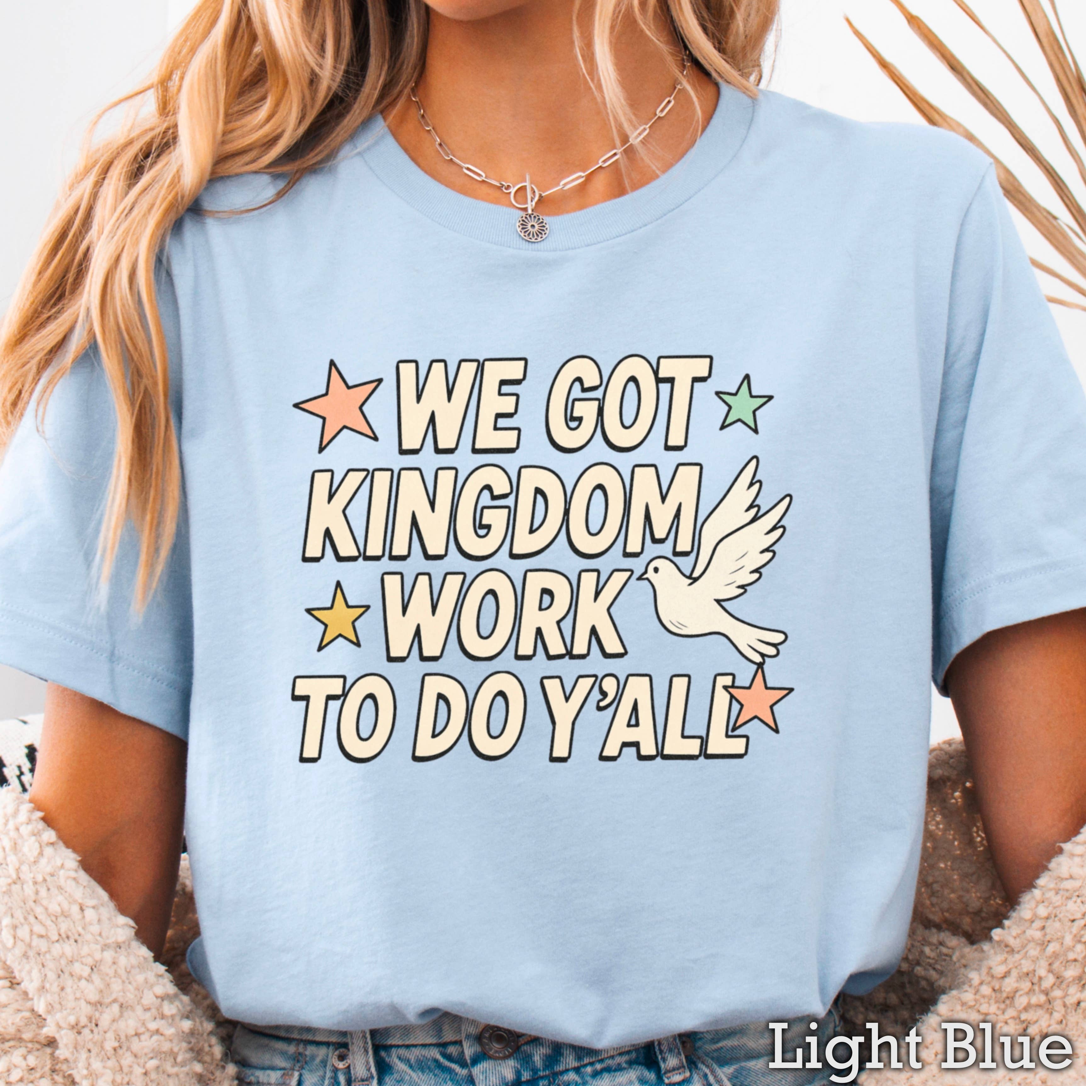 Shoppe SHC - Vente T-shirt à imprimés – femme - Nous avons du travail de royaume à faire T-shirt graphique chrétien | Gildan13
