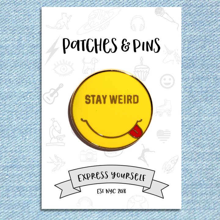Stay Weird Enamel Pin for wholesale by Patches and Pins