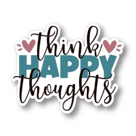Think Happy Thoughts, Waterproof Vinyl Sticker Decal for wholesale by Splendid Designs Store