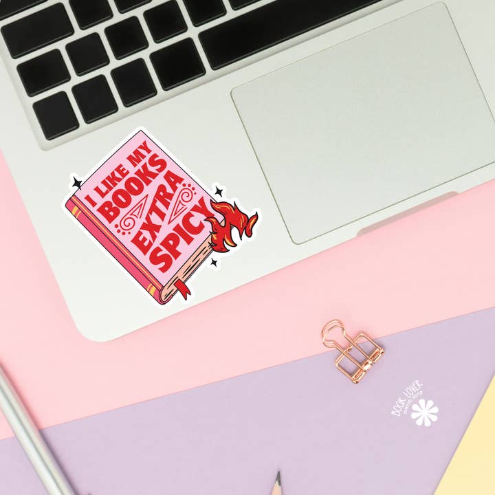 Book Lover Merch Shop - Wholesale Sticker - I Like My Books Extra Spicy Stickers / Bookish Merch Lover2