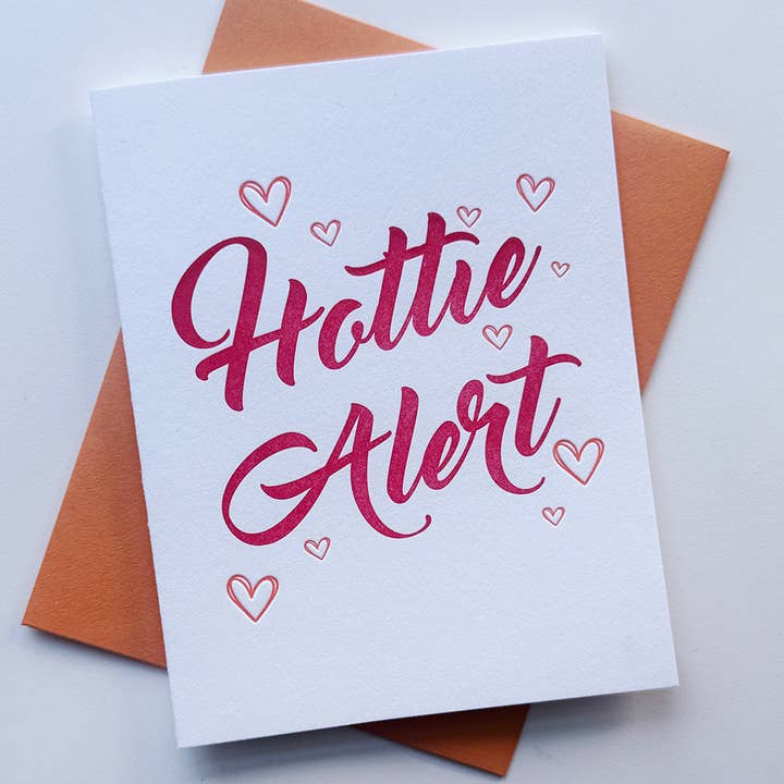 Steel Petal Press - Wholesale Love Card - Hottie Alert - Letterpress Love and Anniversary Card1