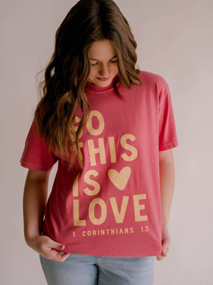 T-shirt "Alors c'est ça l'amour" | T-shirt chrétien pour femme pour la vente par Dear Heart