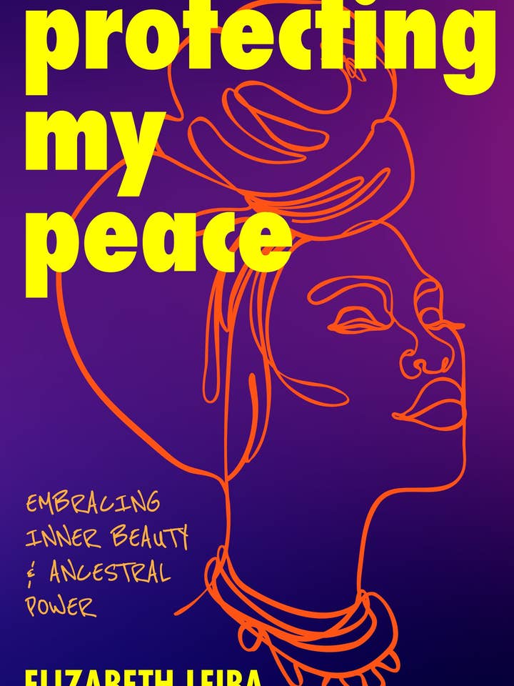 Protecting My Peace: Embracing Inner Beauty and Ancestral Power (African American Home Remedies, Gift for Young Professional Women) for wholesale by Key Lime Publishing