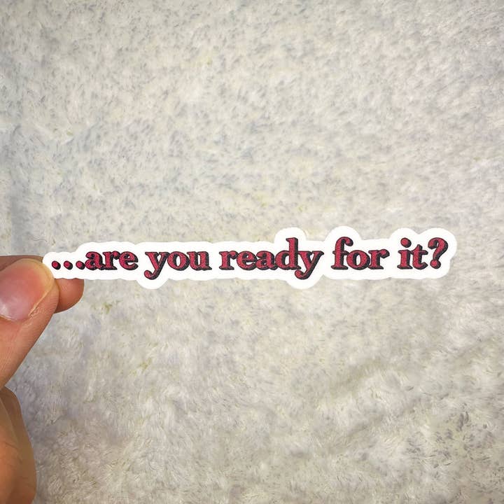 Reputation Are You Ready? Sticker for wholesale by Slik Art and Design