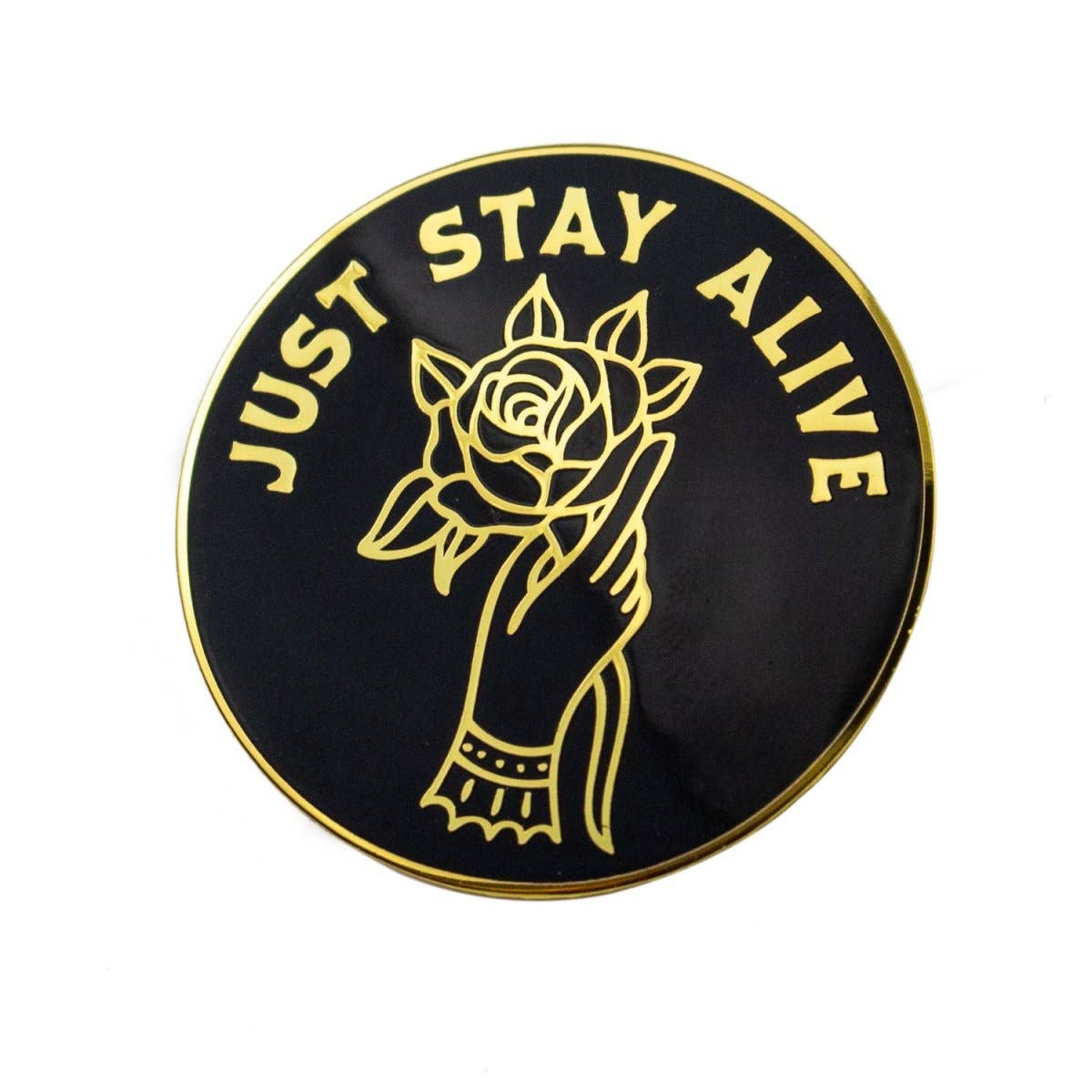 Pretty Bad Co - Venta al por mayor Botón/prendedor - Pin Just Stay Alive