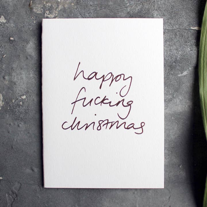 Happy Fucking Christmas - Hand verijdeld kaart voor wholesale door Text From A Friend