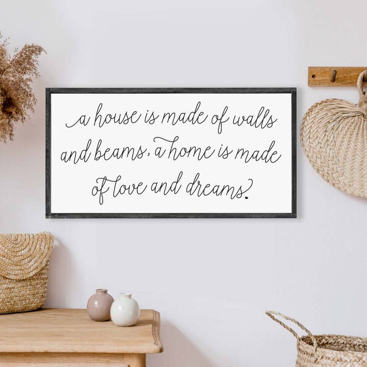 Hoekstra Decor - Wholesale Sign - A House Is Made Of Walls And Beams Wood Sign