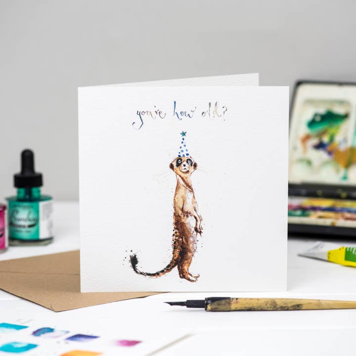 Louise Mulgrew - Wholesale Birthday Card - How Old? Meerkat Birthday Card