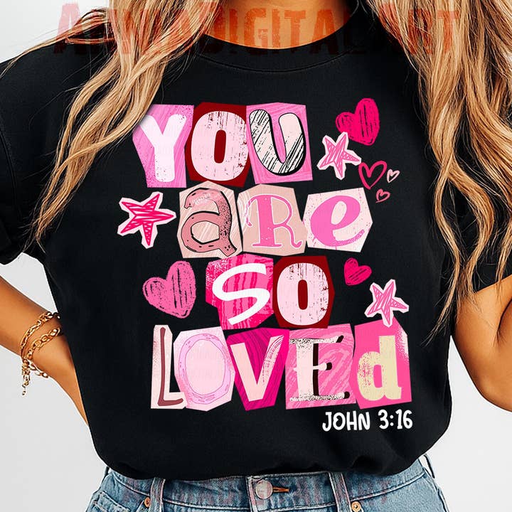 T-shirt "Valentines You Are So Loved", Sweatshirt "John 316" pour la vente par NVC Ecommerce LLC