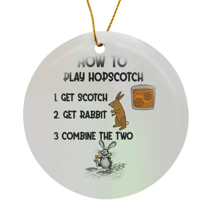 3dRose - Wholesale Ornament - 3dRose, Funny How to Play Hopscotch Satire Drinking Scotch, Ornament