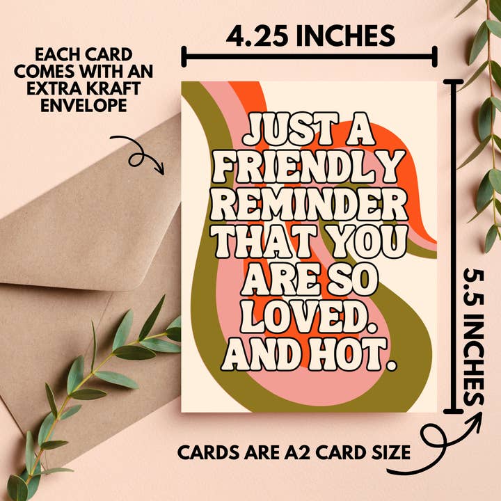 As Told By Ellie - Wholesale Friendship Card - You're So Loved and Hot Friendship Card Just Because1