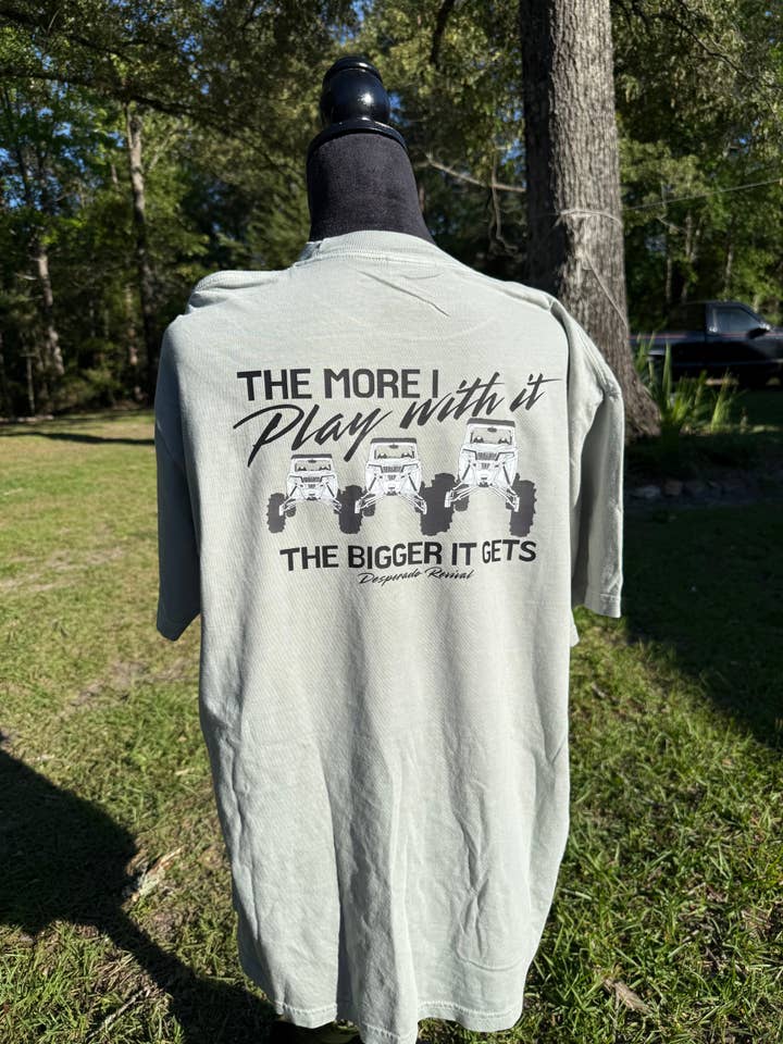 The more i play with it for wholesale by Desperado Revival Co.