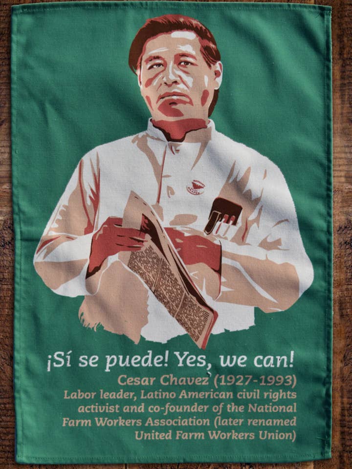 Torchon Cesar Chavez pour la vente par Radical Tea Towel North America