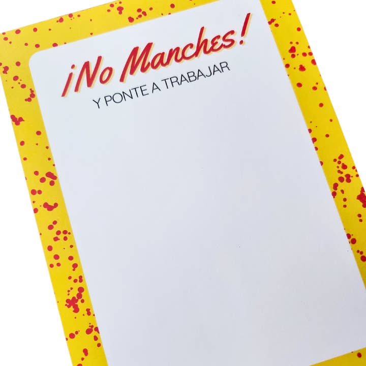 Ana Karen Loves Paper - Wholesale Notepad - No Manches 5x7 Notepad