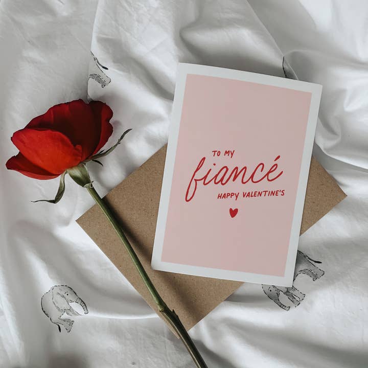 ‘To My Fiancé’ Valentines Card – Typography Design for wholesale by Deckle Edge