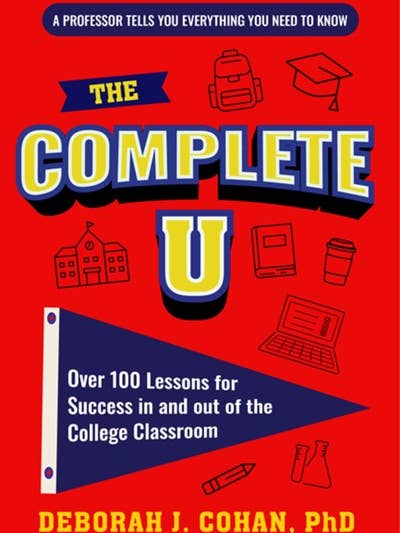The Complete U:Over 100 Lessons for Success for College for wholesale by Books That Save Lives Publishing
