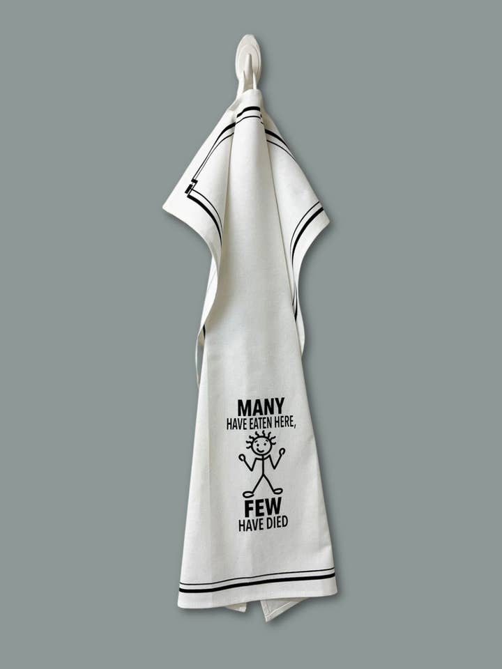 “Many Have Eaten Here, Few Have Died” - Hey Now™ Cotton Kitchen Towel for wholesale by Fabdaz