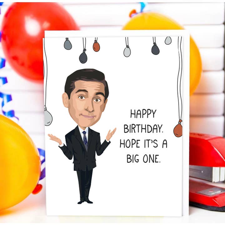 Michael Scott "Happy Birthday! Hope It's a Big One" Card for wholesale by Papersalt
