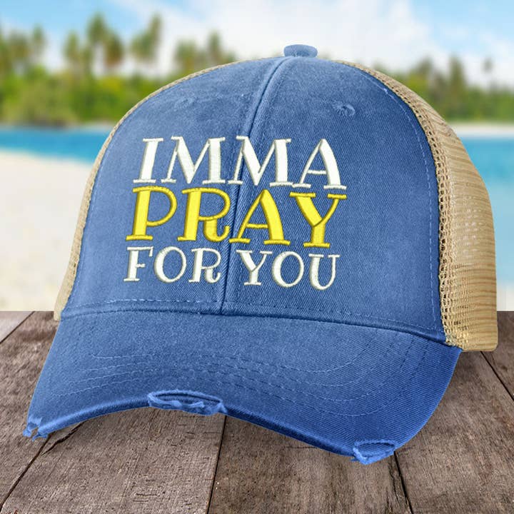 Piper Lou Collection - Wholesale Trucker Hat - Women's - I'mma Pray For You Hat