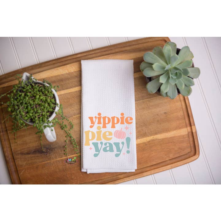 16"x24" Yippie Pie Yay Waffle Kitchen Towel for wholesale by JMCreationsNC