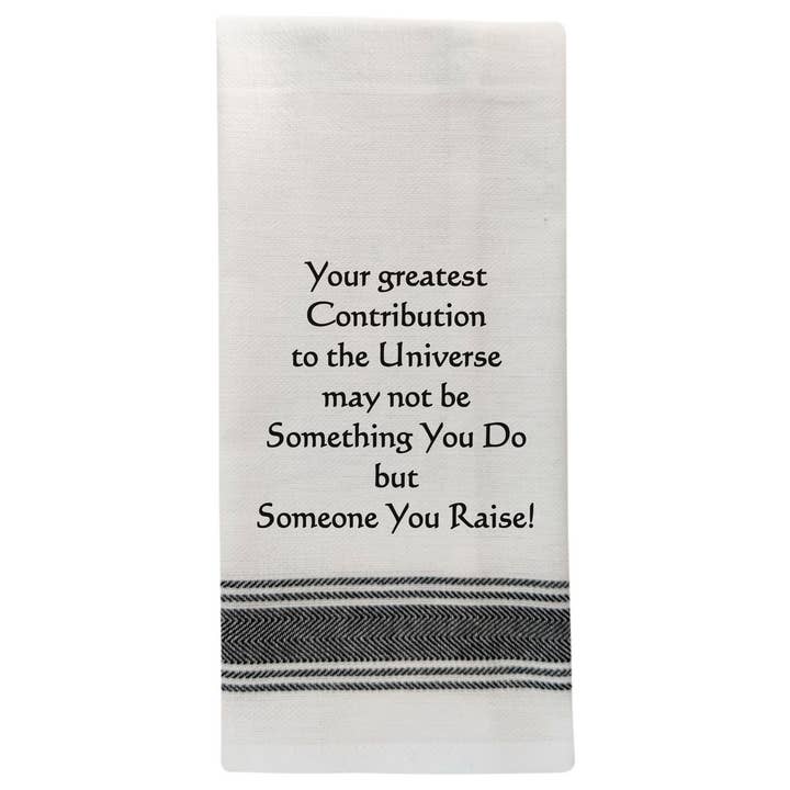 Wild Hare Designs - Wholesale Tea Towel - BB-Y-42 Your greatest contribution...