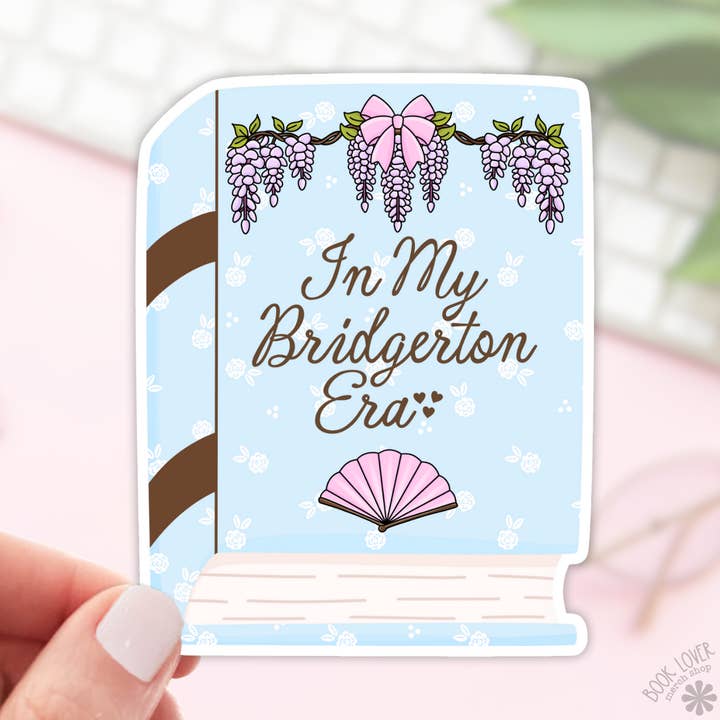 In My Bridgerton Era Stickers / Bookish Stickers / Book for wholesale by Book Lover Merch Shop