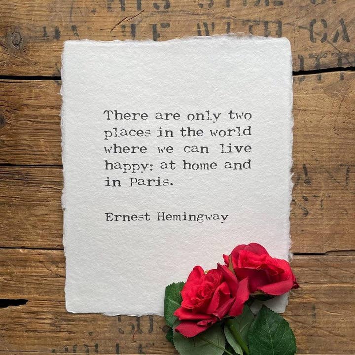 Alison Rose Vintage – wholesale Art print – Live happy at home and in Paris Ernest Hemingway quote print