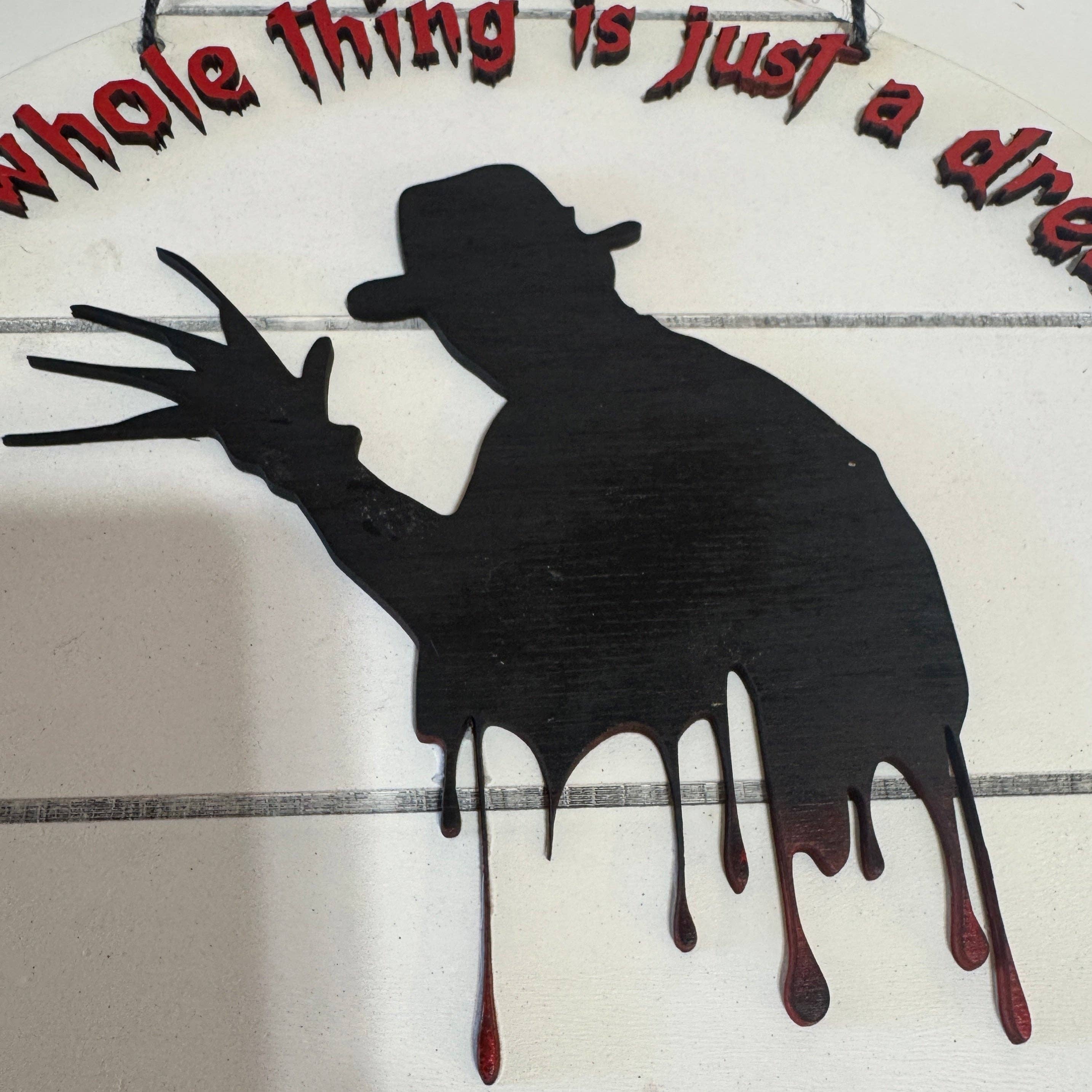 Hillbilly Hippy - Wholesale Sign - Freddy Krueger - Nightmare on Elm Street Welcome Sign2