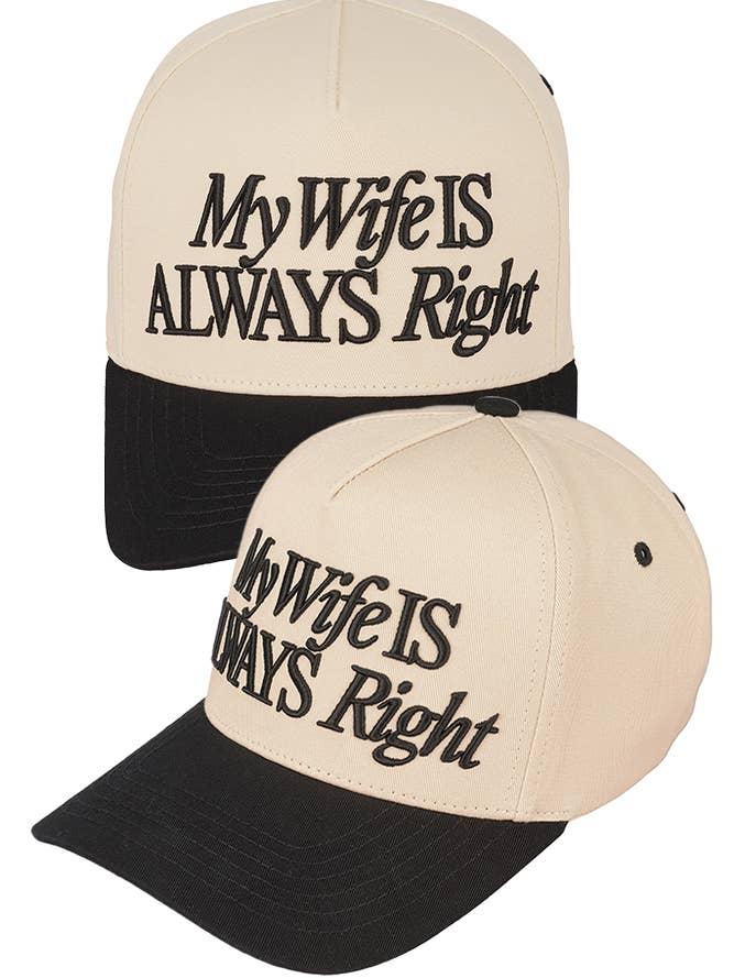 C.C MY WIFE IS ALWAYS RIGHT Tow Tone Trucker Cap for wholesale by Hana