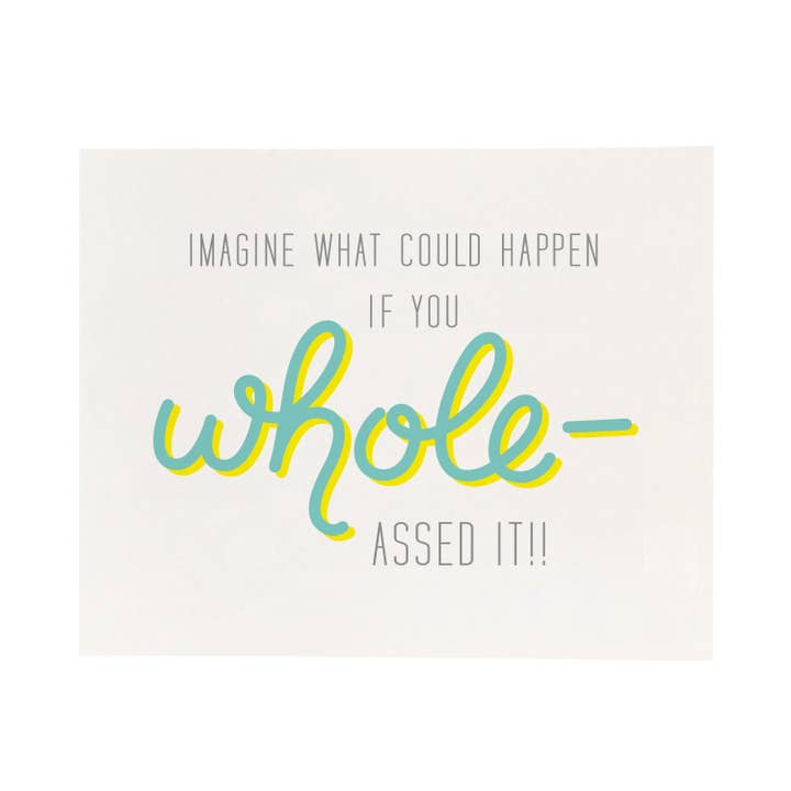 Whole Assed Art Print for wholesale by Miss Print Paper