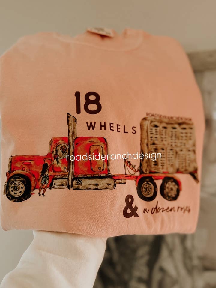 18 wheels tee for wholesale by Roadside Ranch Design