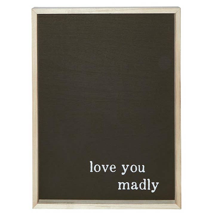 Wood Sign - Love You Madly for wholesale by Santa Barbara Design Studio by Creative Brands