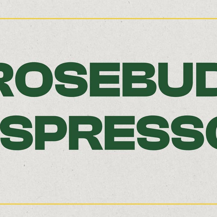 Hidden Grounds Coffee Roasters - Wholesale Coffee Beans - Rosebud Espresso1