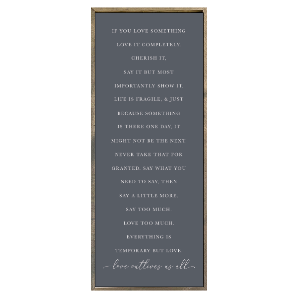 Brayden and Brooks - Wholesale Sign - 24x60 Thin Oak- If You Love Something2