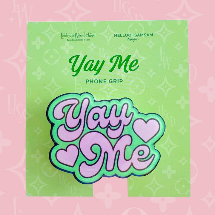 Yay Me Phone Grip for wholesale by Helloo SamSam Designs