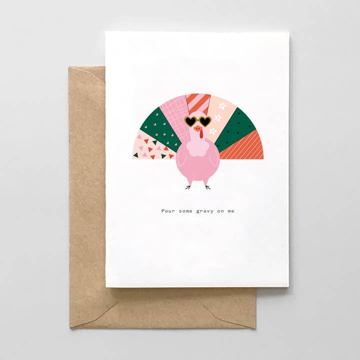 Pour Some Gravy On Me - Thanksgiving Card for wholesale by Spaghetti & Meatballs