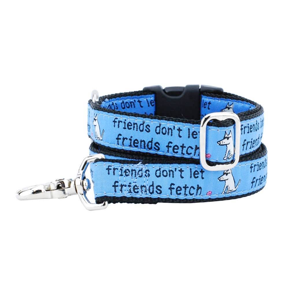 2 Hounds Design - Wholesale Pet Collar - Dog - 1" Friends Don’t Let Friends Fetch Teddy The Dog Collar1