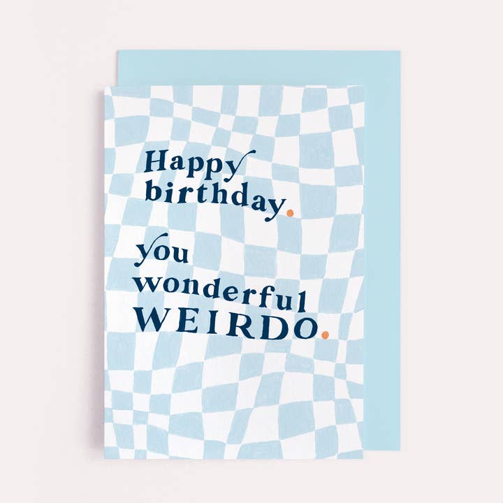 Birthday Weirdo Card | Birthday Cards | Male Birthday Cards for wholesale by Sister Paper Co.