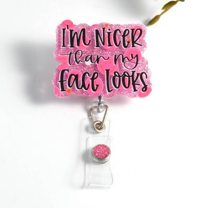 Glitterific Badge Reel Nicer Than My Face for wholesale by OUTSIDE THE BOX, LLC