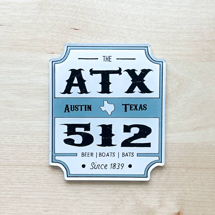 The Sticker Box | Texas Inspired Stickers & Magnets - Wholesale Magnet - Austin, Texas Acrylic Magnet – Souvenir & Gift Shop Favorite