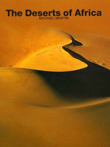 Deserts Of Africa by Michael Martin for wholesale by Boon Books