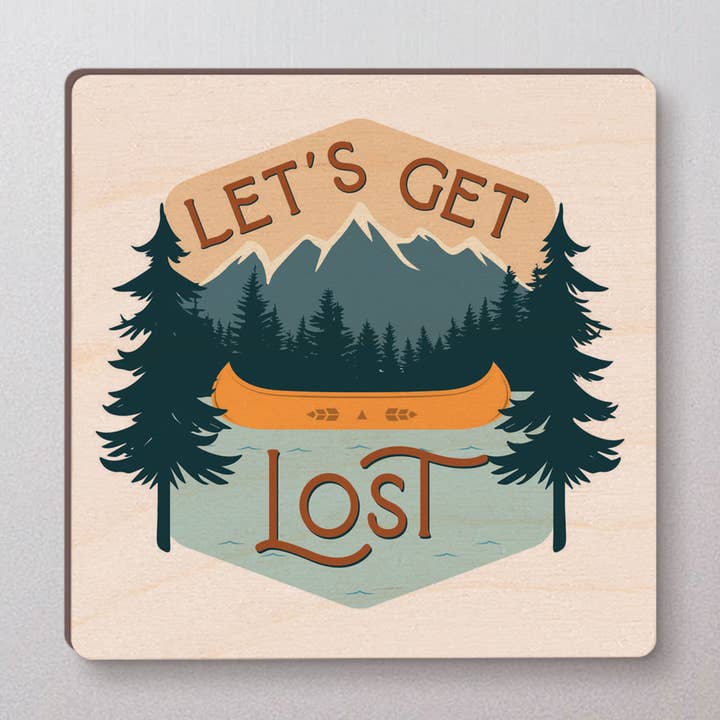 Aimant en placage d'érable Let's Get Lost pour la vente par P. Graham Dunn