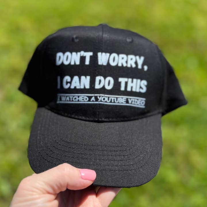 Don't worry I can do this DTG Printed baseball hat | Humor for wholesale by Buniquedesigns