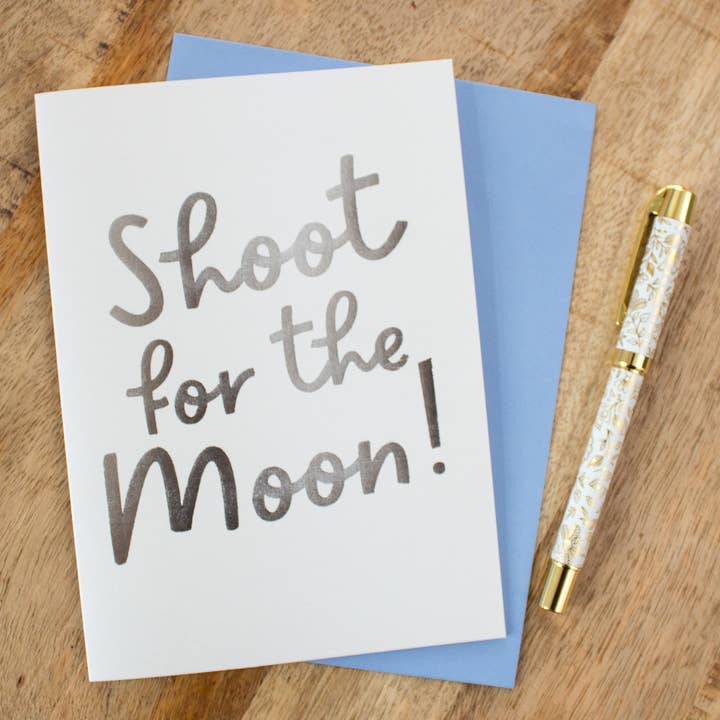 Foil 'Shoot For the Moon!' Congratulations Card for wholesale by Nina Thomas Studio